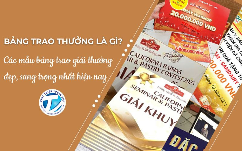 Bảng Trao Thưởng Là Gì? Các Mẫu Bảng Trao Giải Thưởng Đẹp, Sang Trọng Nhất Hiện Nay